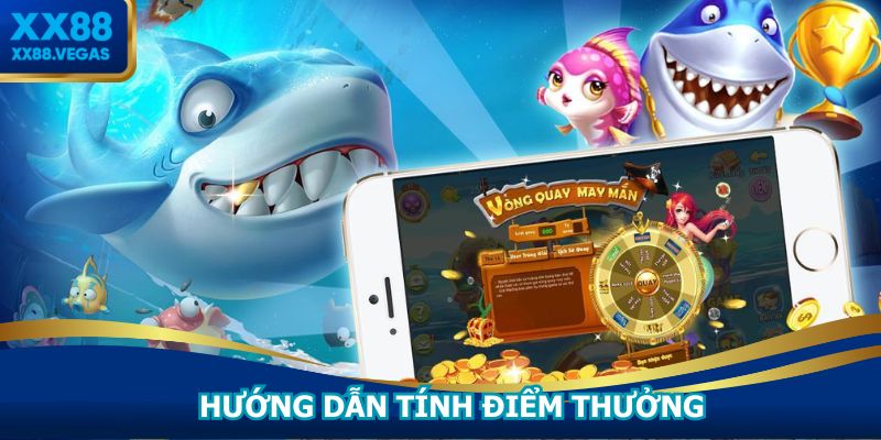 Hướng dẫn tính điểm thưởng