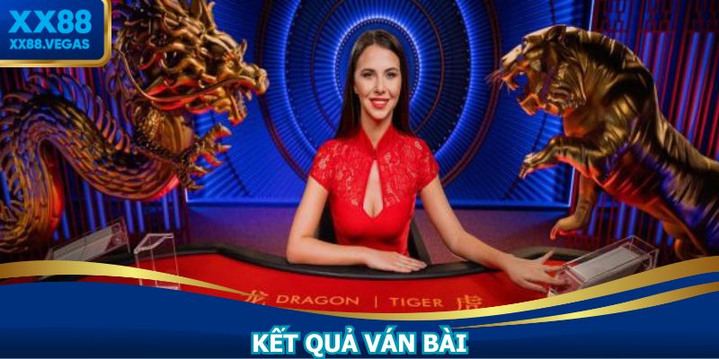 Kết quả thắng thua được tổng kết ngay sau khi xong ván