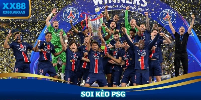 Soi Kèo Psg - Bắt Trọn Kèo Ngon, Săn Ngay Thưởng Khủng