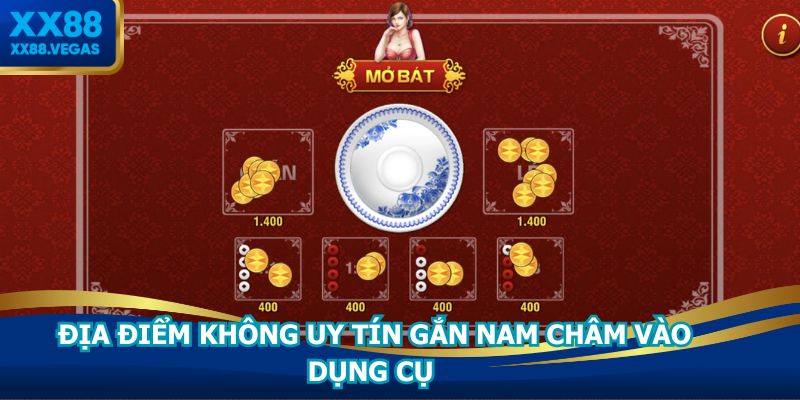 Địa điểm không uy tín gắn nam châm vào dụng cụ